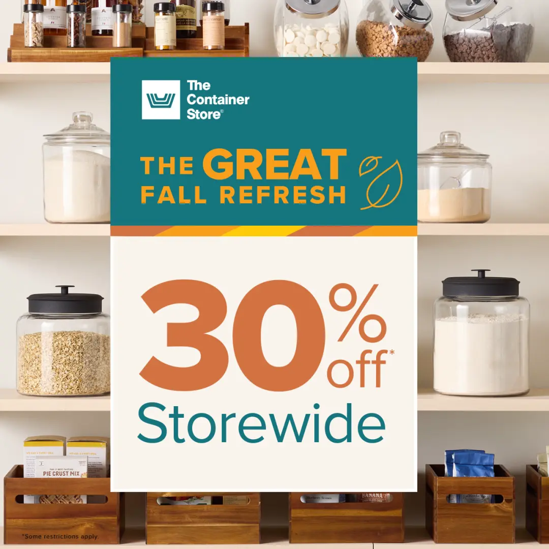 The Great Fall Refresh at The Container Store: 30% off Storewide