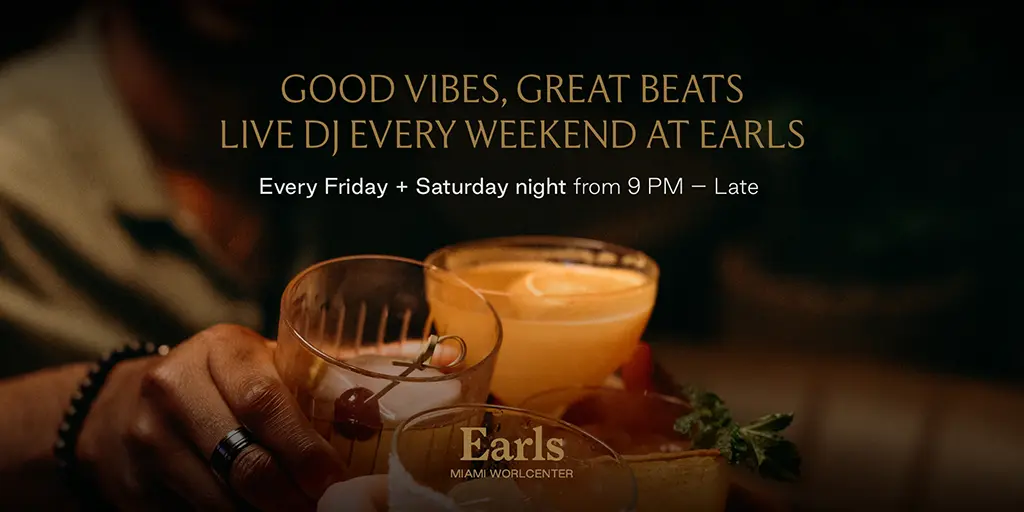 Good vibes, great beats Live DJ every weekend at Earls every Friday + Saturday night from 9 PM to Late