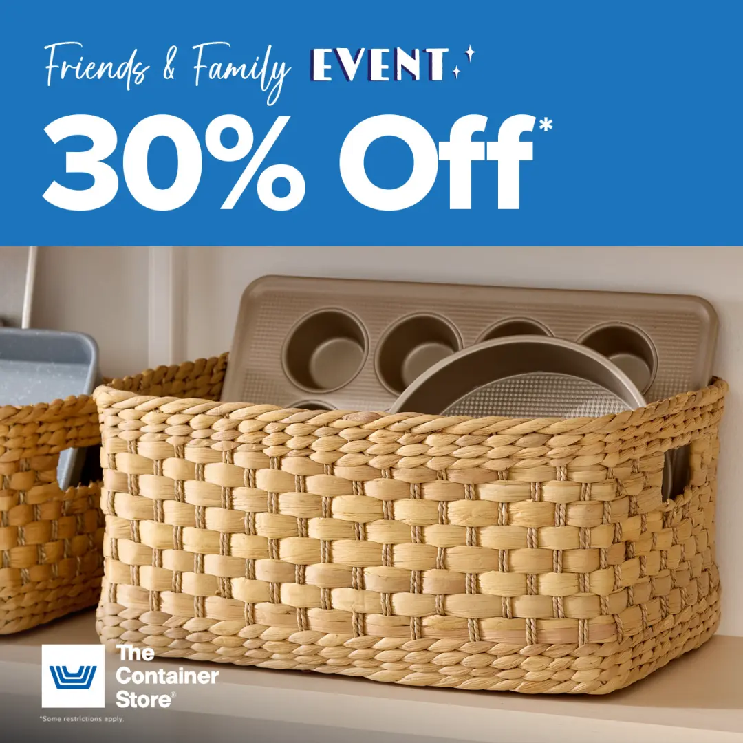The Container Store Friends & Family Event: 30% Off