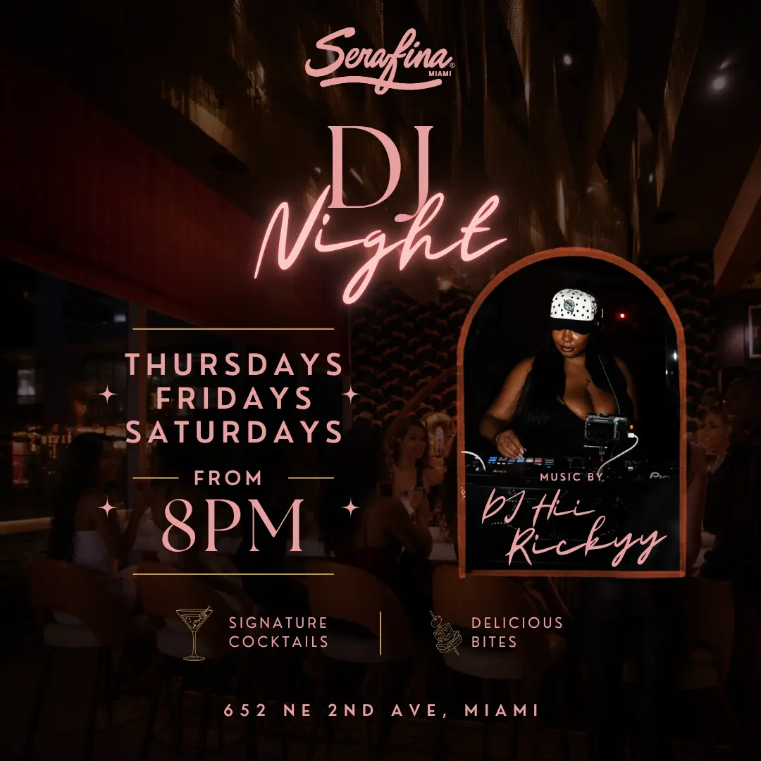 DJ Night at Serafina Miami Worldcenter: Thursday, Fridays, and Saturdays