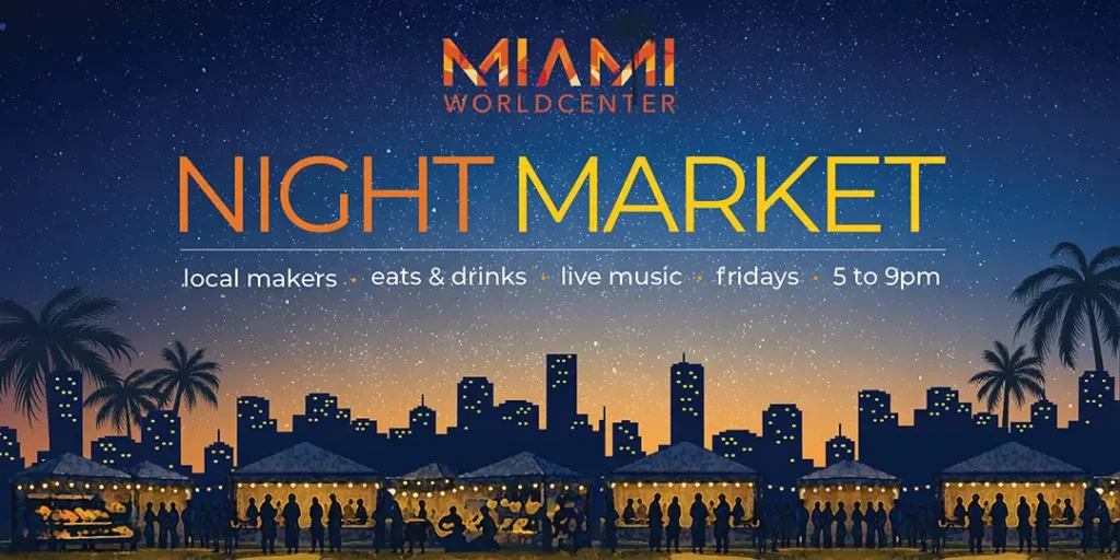 Night Market at Miami Worldcenter